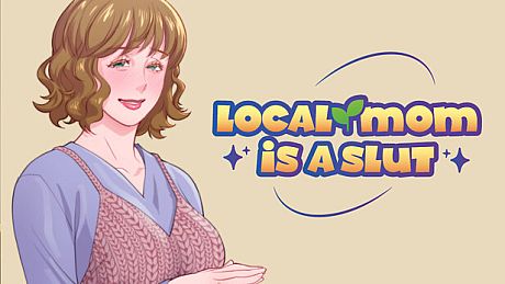 Local mom is a slut Game