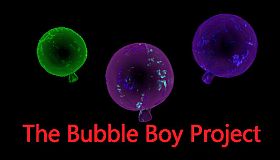 The Bubbleboy Project