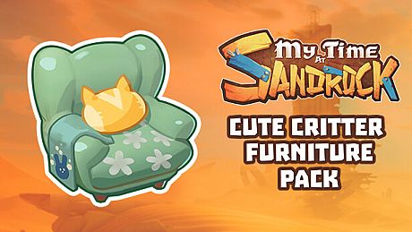 My Time at Sandrock - Cute Critter Furniture Pack DLC