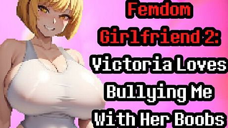 Femdom Girlfriend 2: Victoria Loves Teasing Me With Her Boobs Game