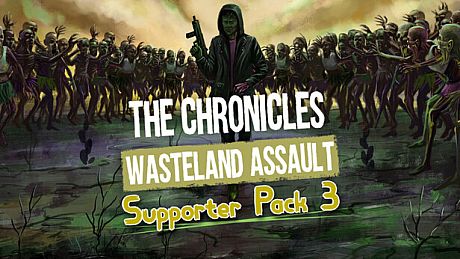 The Chronicles: Wasteland Assault - Supporter Pack 3 DLC