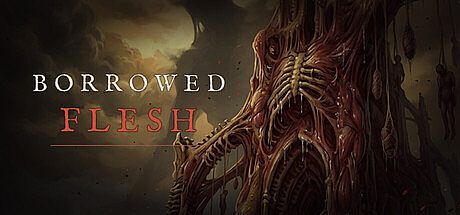 Borrowed Flesh