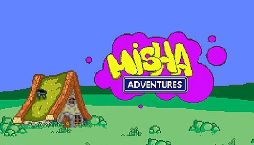 Misha Adventures