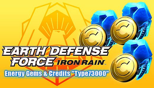 EARTH DEFENSE FORCE: IRON RAIN - Energy Gems & Credits "Type73000"