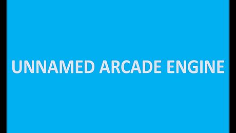 Unnamed Arcade Engine Game