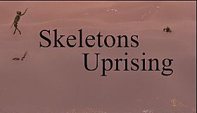 Skeletons Uprising