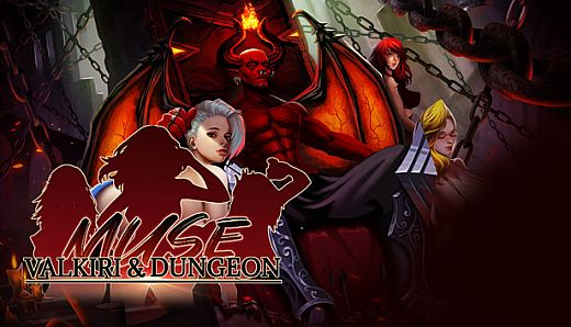 Muse:Valkiri&Dungeon