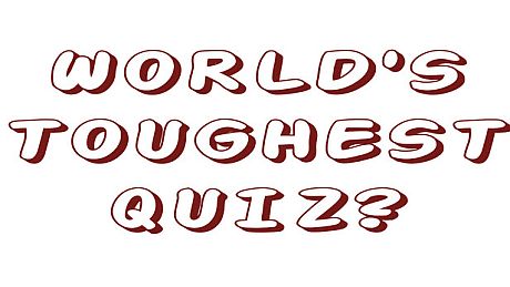 World's Toughest Quiz (Free to play) Game