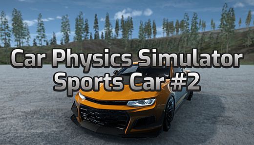 Car Physics Simulator - Sports Car #2