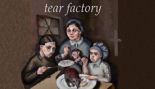 Tear Factory