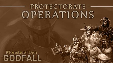 Monsters' Den: Godfall - Protectorate Operations DLC