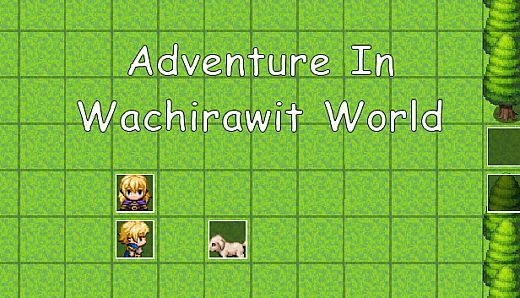 Adventure In Wachirawit World