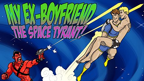 My Ex-Boyfriend the Space Tyrant Game