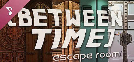 Between Time: Escape Room Soundtrack DLC