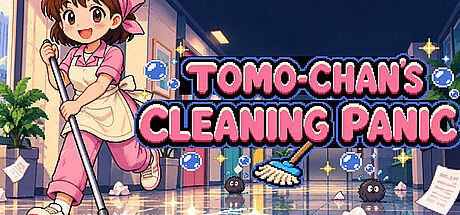 Tomo-chan's Cleaning Panic