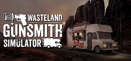 Wasteland Gunsmith Simulator