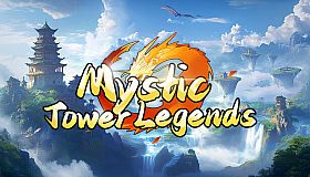 Mystic Tower Legends