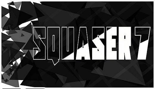 SQUASER 7