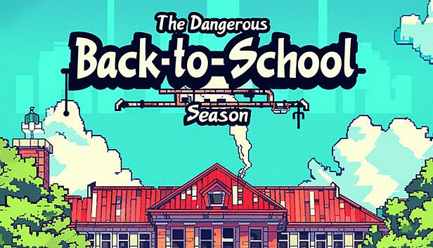 Buy The Dangerous Back-to-School Season