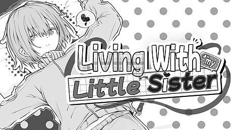 Living with my Little Sister Game