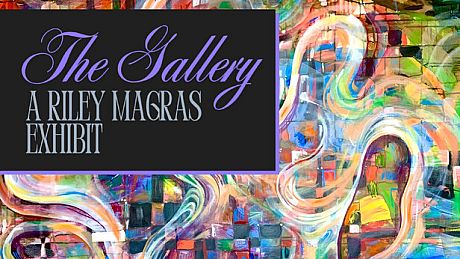 The Gallery - A Riley Magras Exhibit Game