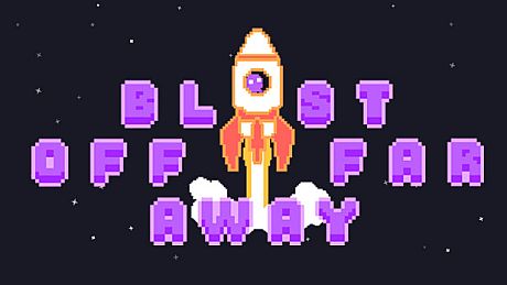 Blast Off Far Away Game
