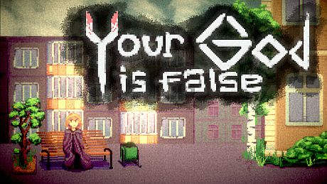 Your God is false Game