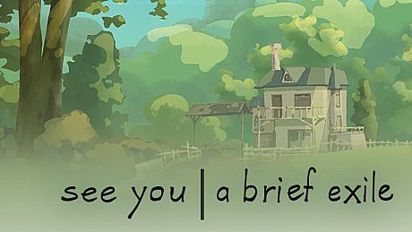 see you: a brief exile Game
