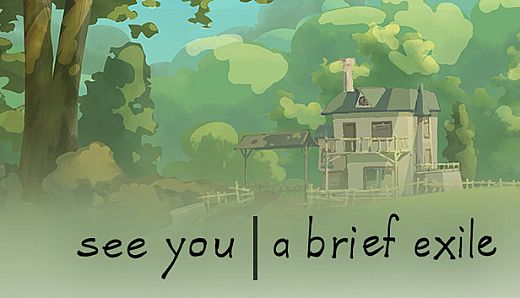 see you: a brief exile