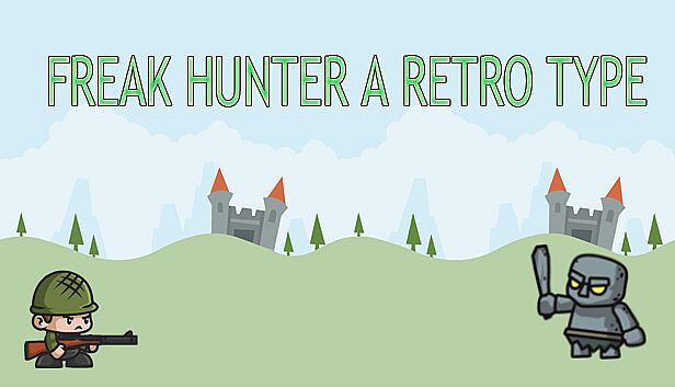 Buy Freak Hunter A Retro Type