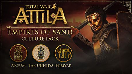 Total War: ATTILA - Empires of Sand Culture Pack DLC