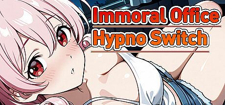 Immoral office : Hypno Switch Game