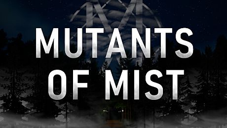 Mutants Of Mist Game