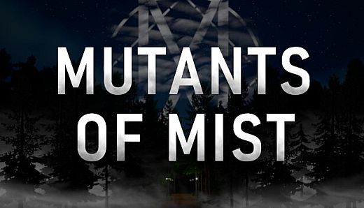 Mutants Of Mist