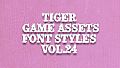 TIGER GAME ASSETS FONT STYLES VOL.24