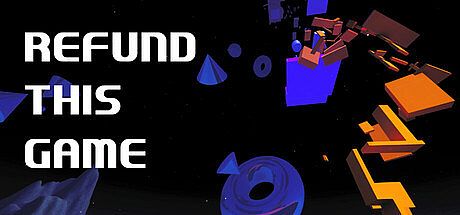 Refund This Game Game