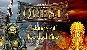 The Quest - Islands of Ice and Fire
