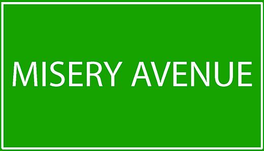 Misery Avenue