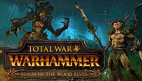 Total War: WARHAMMER - Realm of The Wood Elves