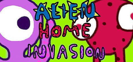Alien Home Invasion Game
