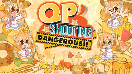 QP Shooting - Dangerous!! Game