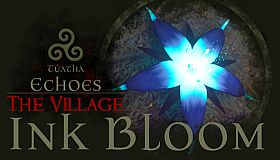 Túatha Echoes: The Village -  Ink Bloom