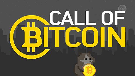 Call of Bitcoin