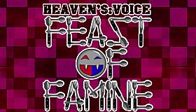 Heaven's Voice Feast of Famine