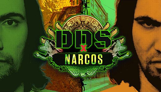 DDS x Narcos