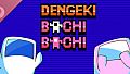 DENGEKI BACHI BACHI Soundtrack
