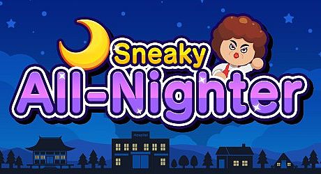 Sneaky All-Nighter Game