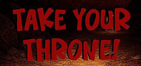Take Your Throne Game