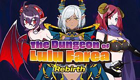 The Dungeon of Lulu Farea: Rebirth