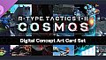 R-Type Tactics I • II Cosmos - Concept Art Card Set